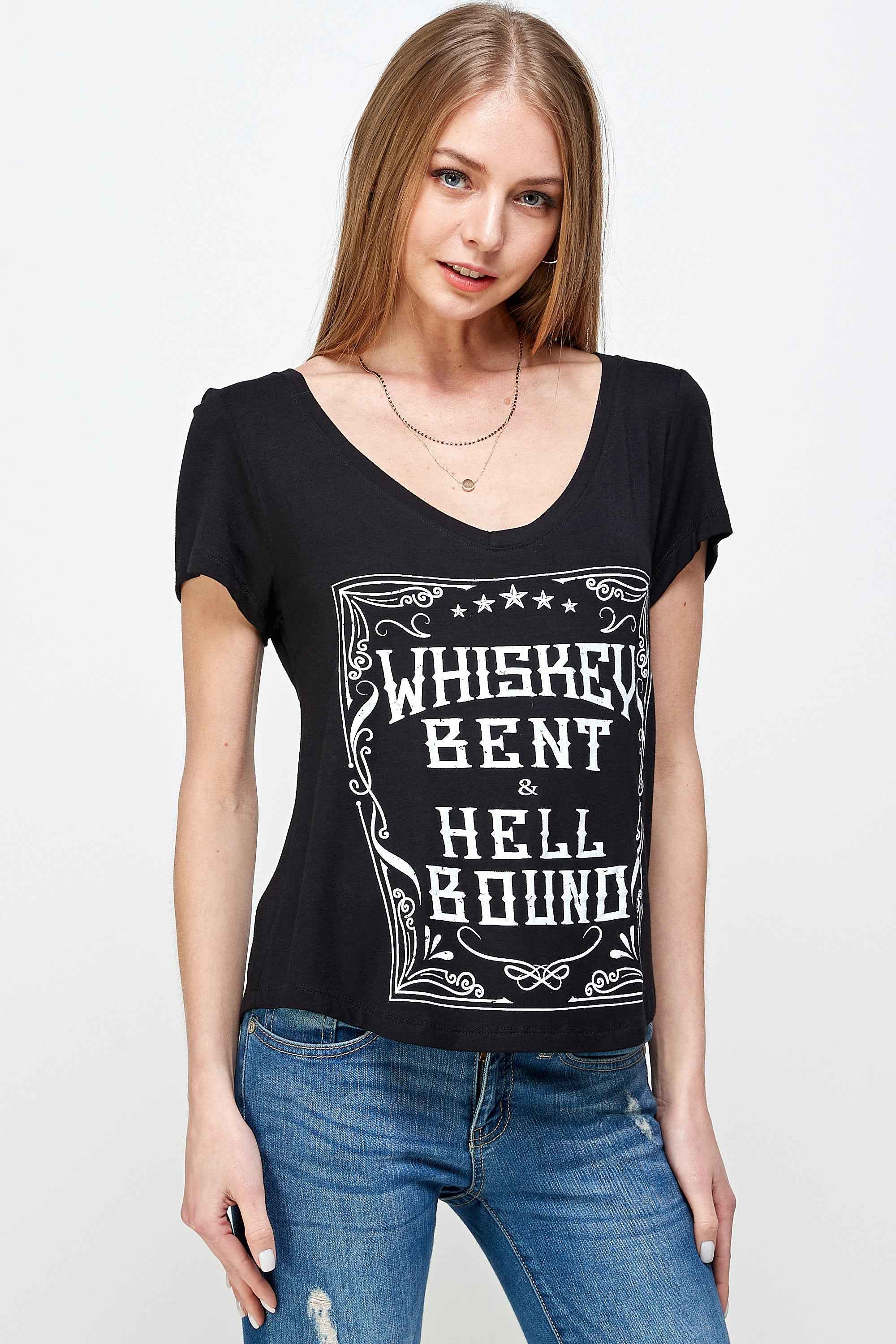 WHISKEY BENT AND HELL BOUND SHORT SLEEVE V NECK TOP