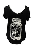GET YOUR SHINE ON SHORT SLEEVE V NECK